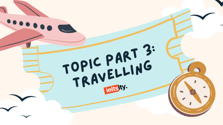 Topic TRAVELING